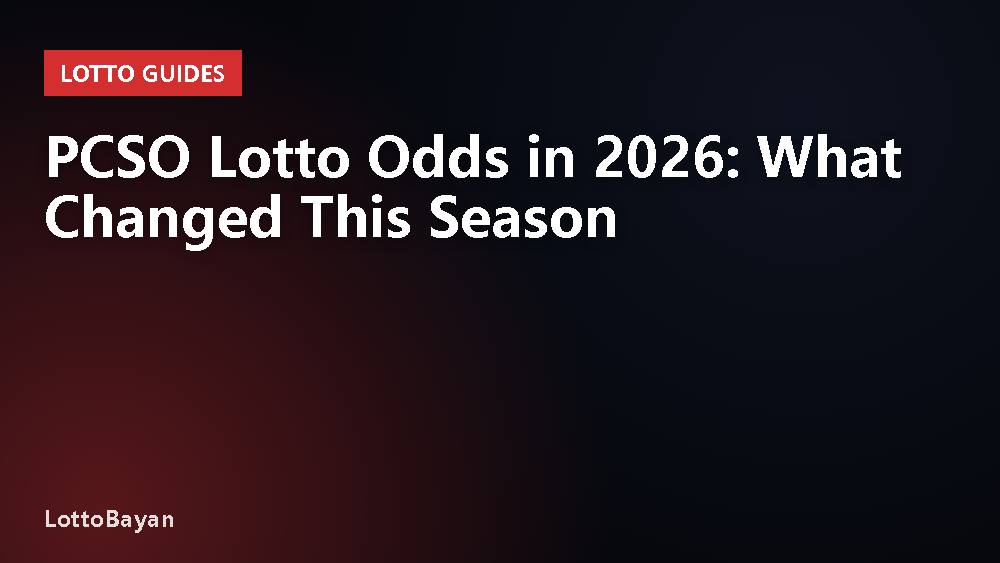 PCSO Lotto Odds in 2026: What Changed This Season