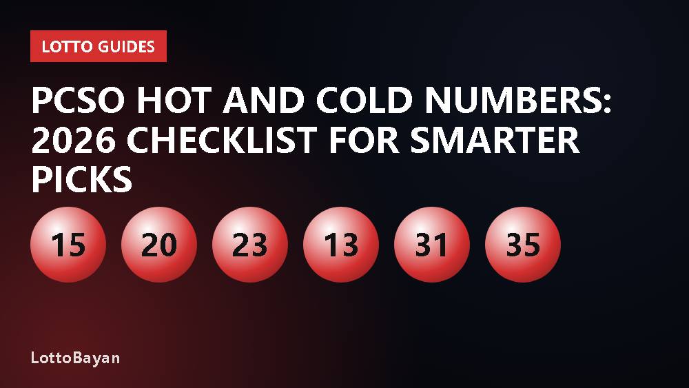 PCSO Hot and Cold Numbers: 2026 Checklist for Smarter Picks