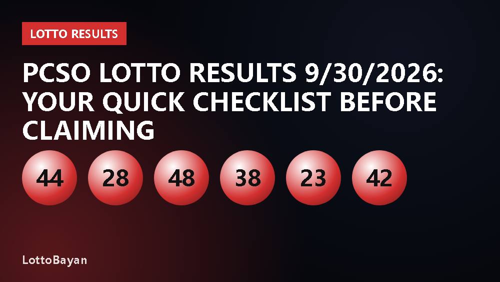 PCSO Lotto Results 9/30/2026: Your Quick Checklist Before Claiming