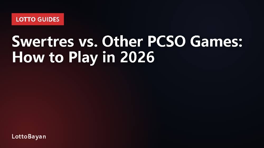 Swertres vs. Other PCSO Games: How to Play in 2026